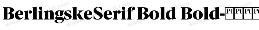 BerlingskeSerif Bold Bold字体转换